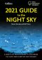 [Collins Astronomy 01] • 2021 Guide to the Night Sky